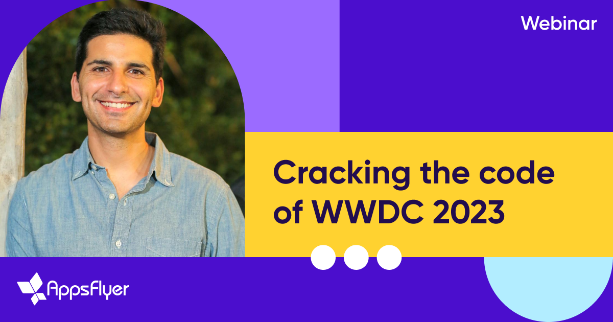 Cracking the code of WWDC 2023 - webinar on demand
